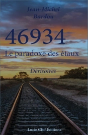 46934 Le Paradoxe Des Etaux - T03 - 46934 Le Paradoxe Des Etaux -3 - Derisoires