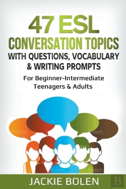 Bertrand.pt - 47 Esl Conversation Topics With Question