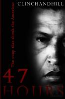47 Hours