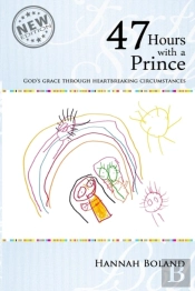47 Hours With A Prince