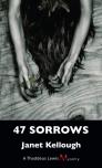 47 Sorrows