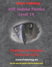 480 Sudoku Level 19 Puzzles - Diabolical Edition Volume 8