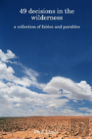 49 Decisions In The Wilderness