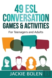 49 Esl Conversation Games & Activities