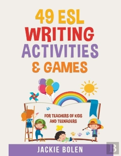 Bertrand.pt - 49 Esl Writing Activities   Games: For T