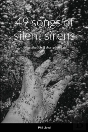 49 Songs Of Silent Sirens