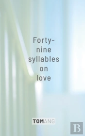 49 Syllables On Love