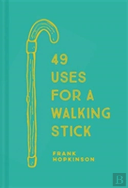 Bertrand.pt - 49 Uses For A Walking Stick