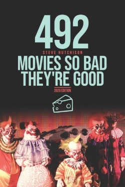 Bertrand.pt - 492 Movies So Bad They'Re Good
