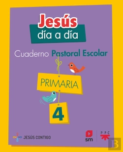 Bertrand.pt - 4ep.Cuad.Pastorar Escolar Jesus Dia A 19