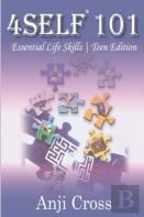 4self 101 Essential Life Skills (Teens Edition)