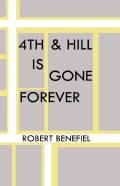 4th & Hill Is Gone Forever