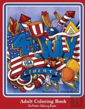 4th Of July Adult Coloring Book: Patriot