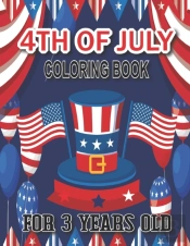 4th Of July Coloring Book For 3 Years Old