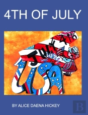 4th Of July=Independence Day