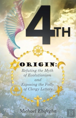 Bertrand.pt - 4th Origin: Refuting The Myth Of Evoluti