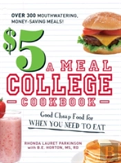 $5 A Meal College Cookbook