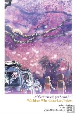 Bertrand.pt - 5 Centimeters Per Second + Children Who Chase Lost Voices