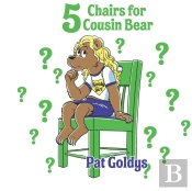 5 Chairs For Cousin Bear