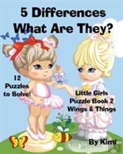 Bertrand.pt - 5 Differences- What Are They? Little Girls Puzzle Book 2 (Wings & Things)