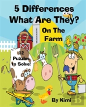 5 Differences- What Are They? - On The Farm- For Kids (Kids Series)