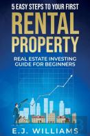 5 Easy Steps To Your First Rental Property