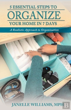 Bertrand.pt - 5 Essential Steps To Organize Your Home