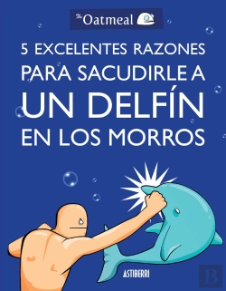 Bertrand.pt - 5 Excelentes Razones Para Sacudirle A Un Delfín En Los Morros