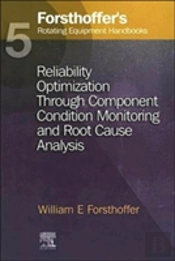 5. Forsthoffer'S Rotating Equipment Handbooks