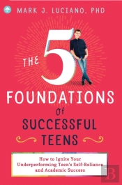 5 Foundations Of Successful Teens