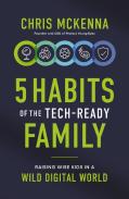 5 Habits Of The Tech-Ready Family