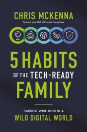 5 Habits Of The Tech-Ready Family