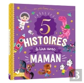 5 Histoires À Lire Avec Maman