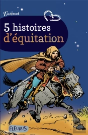 5 Histoires D'Equitation