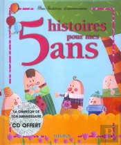 5 Histoires Pour Mes 5 Ans