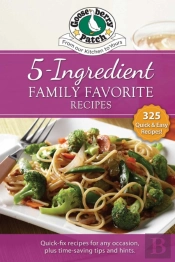 5 Ingredient Family Favorite Recipes