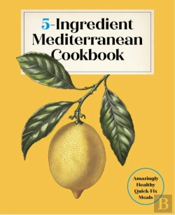 Bertrand.pt - 5-Ingredient Mediterranean Cookbook