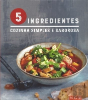 5 Ingredientes - Cozinha Simples e Saborosa