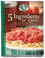 5 Ingredients Or Less Cookbook