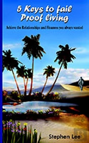 5 Keys To Fail Proof Living
