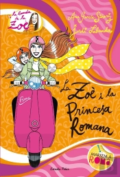 5. La Zoè I La Princesa Romana