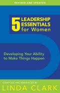 5 Leadership Essentials For Women