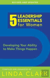 5 Leadership Essentials For Women
