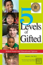 5 Levels Of Gifted
