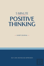 5 Min Positive Thinking, Anxiety Journal