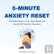5-Minute Anxiety Reset