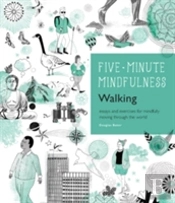 5-Minute Mindfulness: Walking