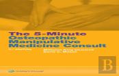5 Minute Osteopathic Manipulative Medicine Consult