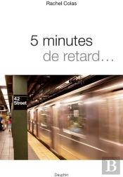5 Minutes De Retard...