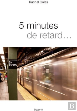 Bertrand.pt - 5 Minutes De Retard...